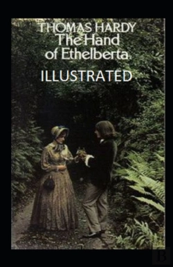 Bertrand.pt - The Hand Of Ethelberta Illustrated