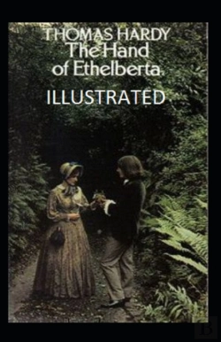 Bertrand.pt - The Hand Of Ethelberta Illustrated