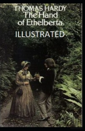 The Hand Of Ethelberta Illustrated