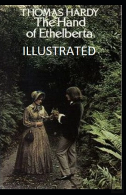 Bertrand.pt - The Hand Of Ethelberta Illustrated