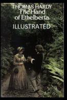 The Hand Of Ethelberta Illustrated