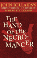 The Hand Of The Necromancer