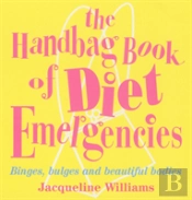 The Handbag Book Of Diet Emergencies