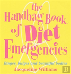 Bertrand.pt - The Handbag Book Of Diet Emergencies