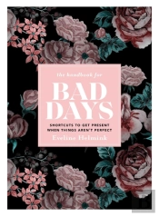 The Handbook For Bad Days