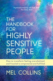 The Handbook For Highly Sensitive People