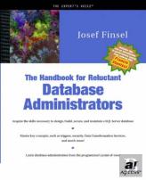 The Handbook For Reluctant Database Administrators