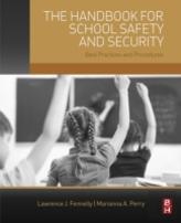 The Handbook For School Safety And Security