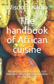 The Handbook Of African Cuisine