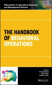 The Handbook Of Behavioral Operations