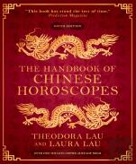 The Handbook Of Chinese Horoscopes