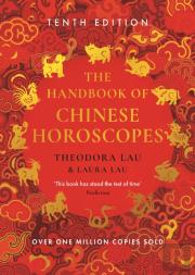 The Handbook Of Chinese Horoscopes