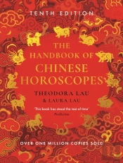 The Handbook Of Chinese Horoscopes