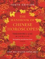 The Handbook Of Chinese Horoscopes