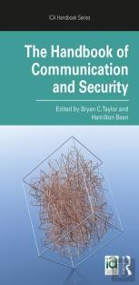 The Handbook Of Communication And Security