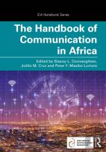 The Handbook Of Communication In Africa