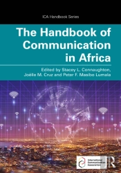 The Handbook Of Communication In Africa