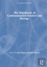 The Handbook Of Communication Science And Biology