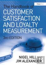 The Handbook Of Customer Satisfaction And Loyalty Measurement