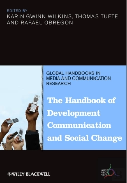Bertrand.pt - The Handbook Of Development Communication And Social Change