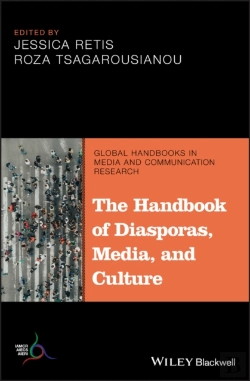 Bertrand.pt - The Handbook Of Diasporas, Media, And Culture