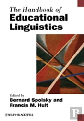 The Handbook Of Educational Linguistics