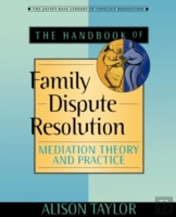Bertrand.pt - The Handbook Of Family Dispute Resolution