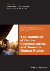 The Handbook Of Gender, Communication, And Women'S Human Rights