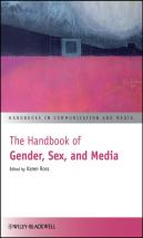 The Handbook Of Gender, Sex, And Media