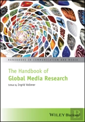 The Handbook Of Global Media Research