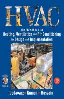 The Handbook Of Heating, Ventilation And Air Conditioning (Hvac) For Design And Implementation