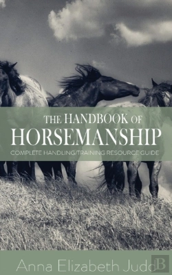 Bertrand.pt - The Handbook Of Horsemanship