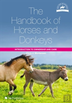 Bertrand.pt - The Handbook Of Horses And Donkeys