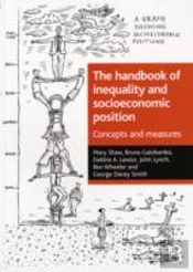 The Handbook Of Inequality And Socioeconomic Position