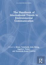 The Handbook Of International Trends In Environmental Communication