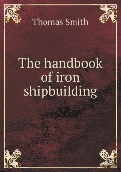 Bertrand.pt - The Handbook Of Iron Shipbuilding