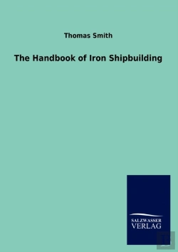 Bertrand.pt - The Handbook Of Iron Shipbuilding
