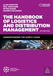 The Handbook Of Logistics And Distribution Management