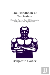 The Handbook Of Narcissism