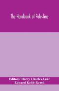 The Handbook Of Palestine