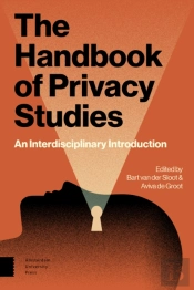 The Handbook Of Privacy Studies