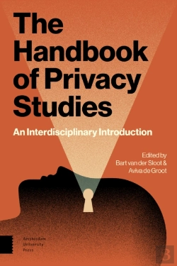 Bertrand.pt - The Handbook Of Privacy Studies