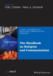 The Handbook Of Religion And Communication