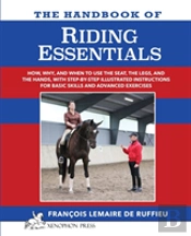 The Handbook Of Riding Essentials