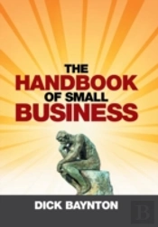 The Handbook Of Small Business