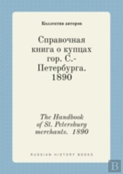 Bertrand.pt - The Handbook Of St. Petersburg Merchants. 1890