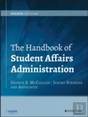 The Handbook Of Student Affairs Administration
