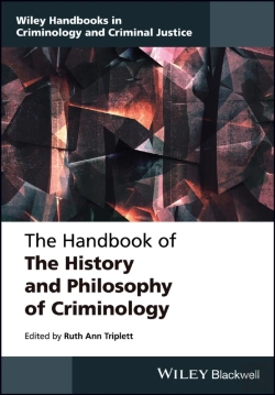 Bertrand.pt - The Handbook Of The History And Philosophy Of Criminology