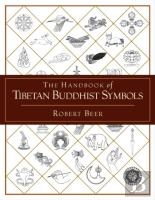 The Handbook Of Tibetan Buddhist Symbols