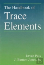 The Handbook Of Trace Elements